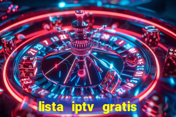 lista iptv gratis futebol ao vivo